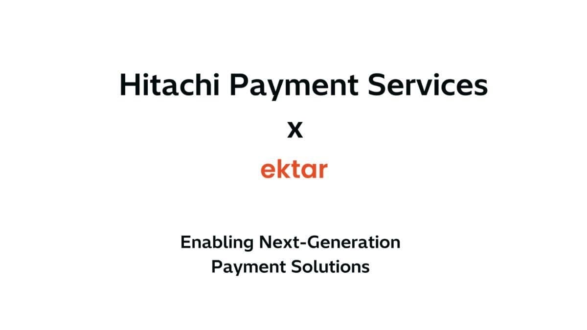 ektar Technologies and Hitachi Payment Services Partnership: Advancing Secure Digital Transactions in India and the GCC